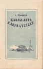 Karjalasta Karpaateille