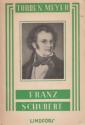 Franz Schubert : laulun mestari