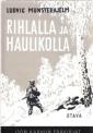 Rihlalla ja haulikolla