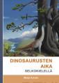 Dinosaurusten aika selkokielellä