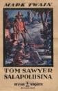 Tom Sawyer salapoliisina