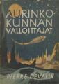 Aurinkokunnan valloittajat