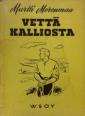 Vettä kalliosta