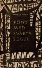 Född med svarta segel