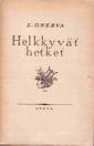 Helkkyvät hetket