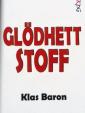 Glödhett stoff