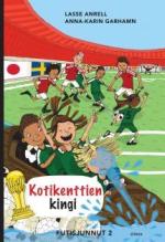 Kotikenttien kingi - kirjan kansikuva