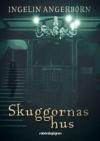 Skuggornas hus