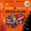 Bojan & Tussan släcker en eld