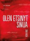 Olen etsinyt sinua