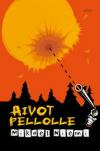 Aivot pellolle