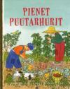 Pienet puutarhurit