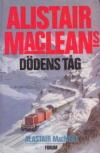 Alistair MacLeans Dödens tåg